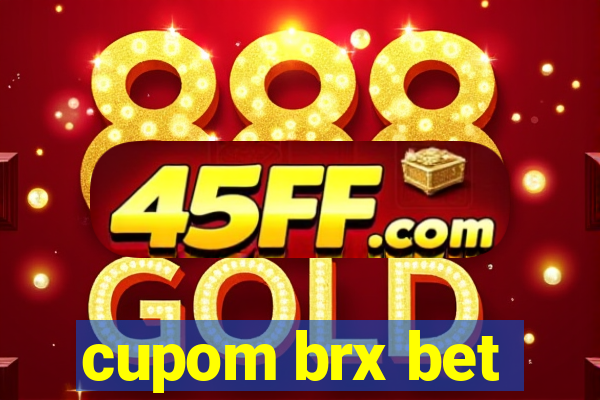 cupom brx bet